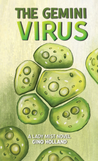 Imagen de portada: The Gemini Virus 9781643787633