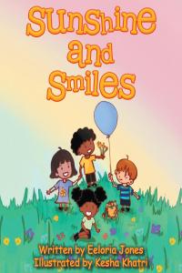 Cover image: Sunshine and Smiles 9781645441915