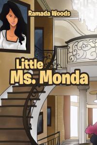 Cover image: Little Ms. Monda 9781645443292