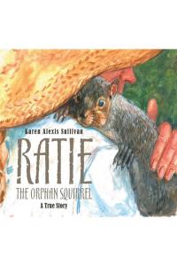 Imagen de portada: Ratie the Orphan Squirrel 9781645444145