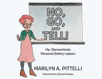 Imagen de portada: NO, GO, AND TELL! 9781645445722