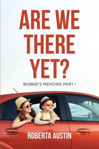 Imagen de portada: Are We There Yet? 9781645447733