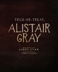 Cover image: Trick or Treat, Alistair Gray 9781645481157