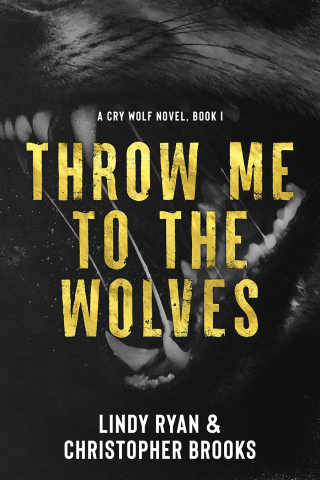表紙画像: Throw Me to the Wolves 9781645481171