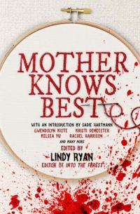Cover image: Mother Knows Best 9781645481393