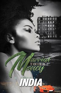 Cover image: Married to the Money 9781645561507