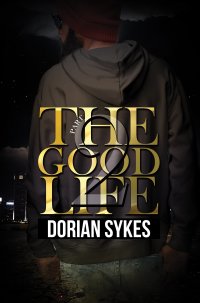 Cover image: The Good Life Part 2 9781645561668