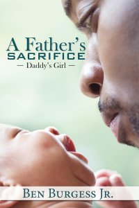 صورة الغلاف: A Father's Sacrifice 9781645561774