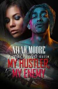 Cover image: My Hustler, My Enemy 9781645563075