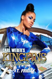 Omslagafbeelding: Carl Weber's Kingpins: The Ultimate Hustle 9781645563754
