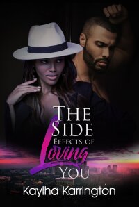 Cover image: The Side Effects of Loving You 9781645565338