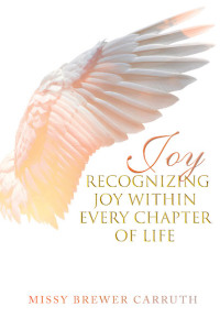 Imagen de portada: Joy: Recognizing Joy within Every Chapter of Life 9781645590392