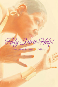 Imagen de portada: Holy Spirit-Help! 9781645590781