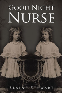 Imagen de portada: Good Night Nurse 9781645594529