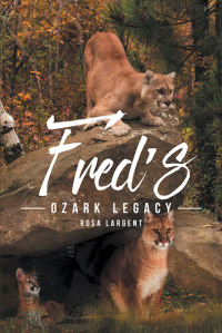 Cover image: Fred's Ozark Legacy 9781645594697