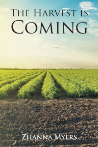 Cover image: The Harvest is Coming 9781645594727