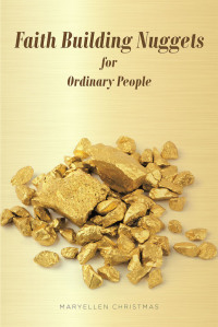 Imagen de portada: Faith Building Nuggets for Ordinary People 9781645595649