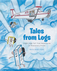 Cover image: Tales from Logs 9781645596981