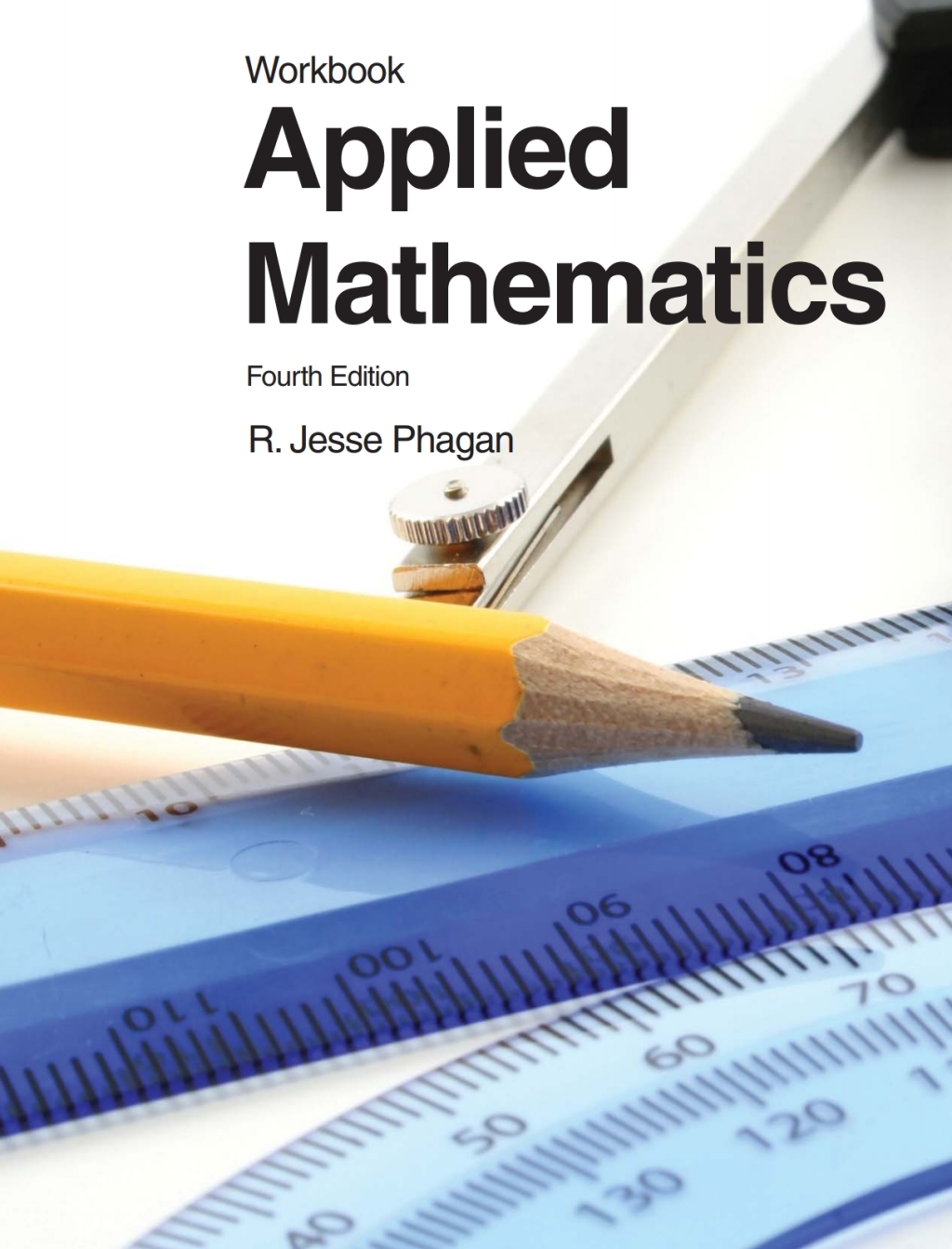 Applied Mathematics Workbook 4th Edition