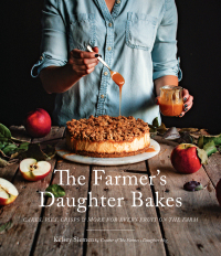 Cover image: The Farmer’s Daughter Bakes 9781645671046