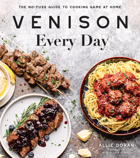 Venison Every Day: The No-Fuss Guide to Cooking Game at Home - FULL INSTANT DOWNLOAD | PDF DOCX EPUB
