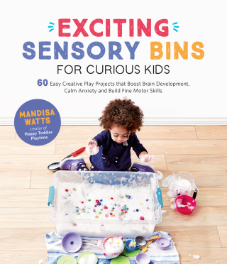 Cover image: Exciting Sensory Bins for Curious Kids 9781645671688
