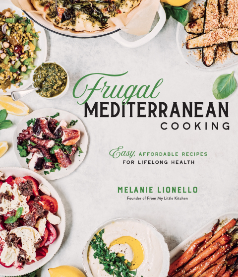 Frugal Mediterranean Cooking: Easy, Affordable Recipes for Lifelong Health - FULL INSTANT DOWNLOAD | PDF DOCX EPUB