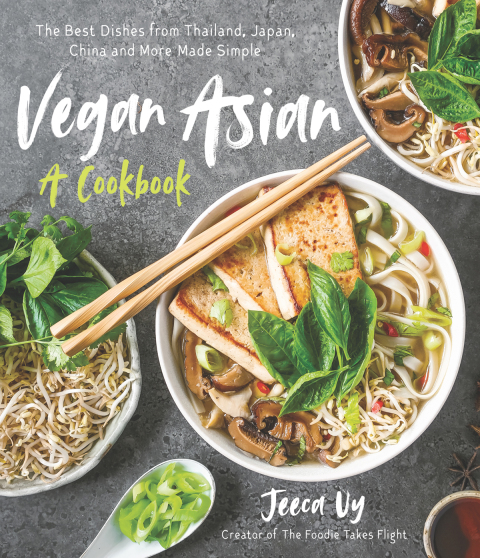 Vegan Asian: A Cookbook: The Best Dishes from Thailand, Japan, China and More Made Simple - FULL INSTANT DOWNLOAD | PDF DOCX EPUB