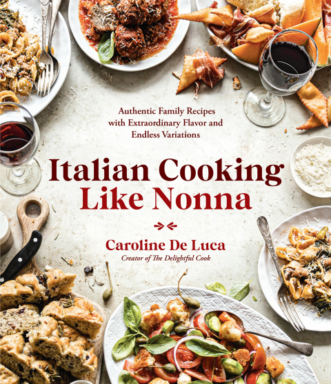 Italian Cooking Like Nonna: Authentic Family Recipes with Extraordinary Flavor and Endless Variations - FULL INSTANT DOWNLOAD | PDF DOCX EPUB
