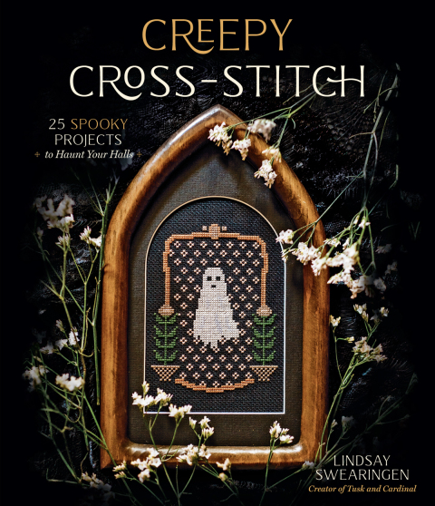 Creepy Cross-Stitch: 25 Spooky Projects to Haunt Your Halls - FULL INSTANT DOWNLOAD | PDF DOCX EPUB