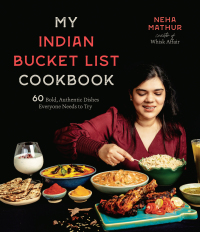 Cover image: My Indian Bucket List Cookbook 9781645674825
