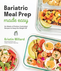 Cover image: Bariatric Meal Prep Made Easy 9781645674962