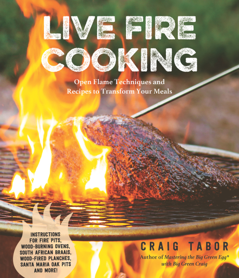 Live Fire Cooking: Open Flame Techniques and Recipes to Transform Your Meals - FULL INSTANT DOWNLOAD | PDF DOCX EPUB