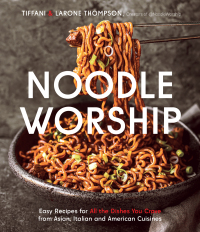 Cover image: Noodle Worship 9781645675280