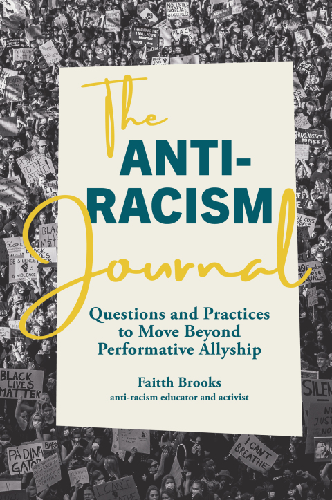 The Anti-Racism Journal: Questions and Practices to Move Beyond Performative Allyship - FULL INSTANT DOWNLOAD | PDF DOCX EPUB