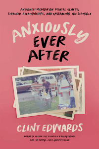Cover image: Anxiously Ever After 9781645676249