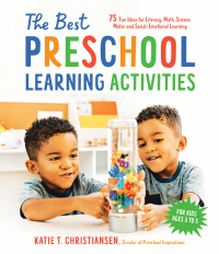 Cover image: The Best Preschool Learning Activities 9781645676409