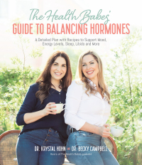 Cover image: The Health Babes’ Guide to Balancing Hormones 9781645676713