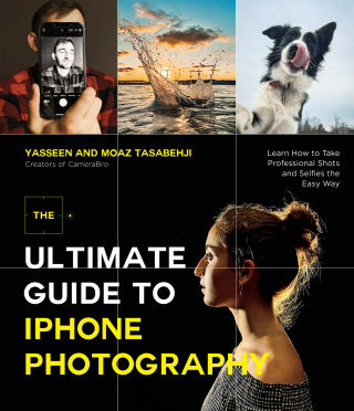 Cover image: The Ultimate Guide to iPhone Photography 9781645676751