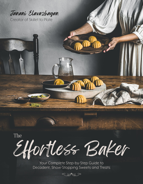 The Effortless Baker: Your Complete Step-by-Step Guide to Decadent, Showstopping Sweets and Treats - FULL INSTANT DOWNLOAD | PDF DOCX EPUB
