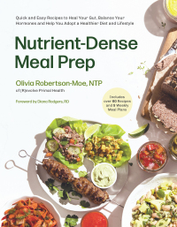 Cover image: Nutrient-Dense Meal Prep 9781645678564