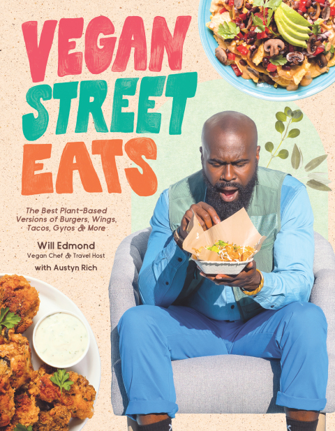 Vegan Street Eats: The Best Plant-Based Versions of Burgers, Wings, Tacos, Gyros and More - FULL INSTANT DOWNLOAD | PDF DOCX EPUB