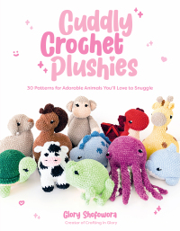 Cover image: Cuddly Crochet Plushies 9781645678762