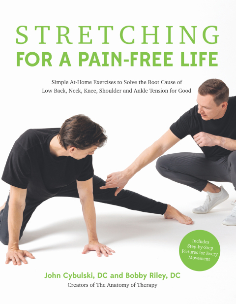 Stretching for a Pain-Free Life: Simple At-Home Exercises to Solve the Root Cause of Low Back, Neck, Knee, Shoulder and Ankle Tension for Good - FULL INSTANT DOWNLOAD | PDF DOCX EPUB