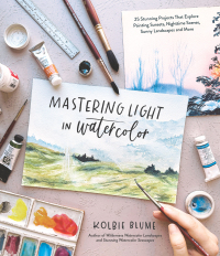 Cover image: Mastering Light in Watercolor 9781645679974