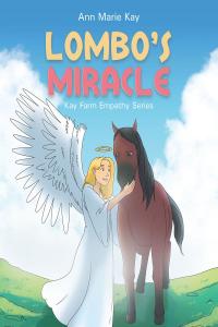 Cover image: Lombo's Miracle 9781645693994