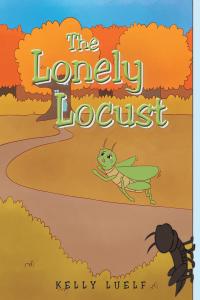 Omslagafbeelding: The Lonely Locust 9781645696681