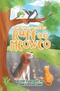 Imagen de portada: The Adventures of Ruff and Meowco 9781645696797