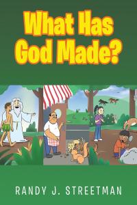 Imagen de portada: What Has God Made? 9781645697169