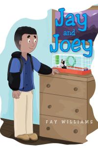 Cover image: Jay and Joey 9781645697411